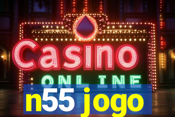 n55 jogo